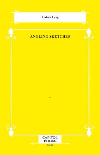 Angling Sketches - 1