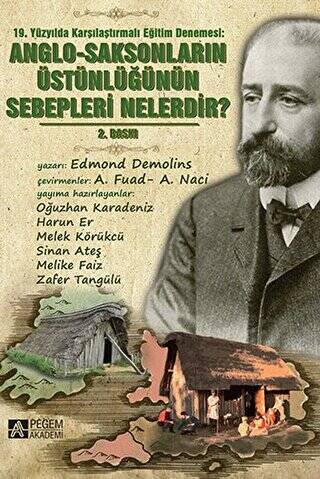 Anglo-Saksonların Üstünlüğünün Sebepleri Nelerdir? - 1