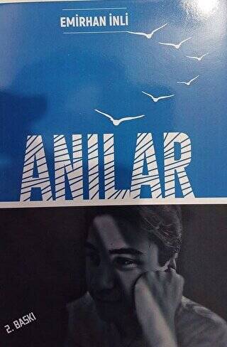 Anılar - 1