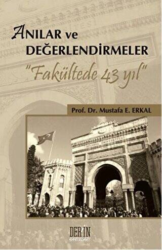 Anılar ve Değerlendirmeler - 1