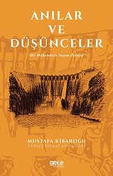 Anılar ve Düşünceler - 1