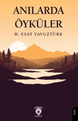 Anılarda Öyküler - Dorlion Yayınları