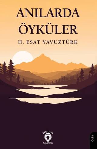 Anılarda Öyküler - 1