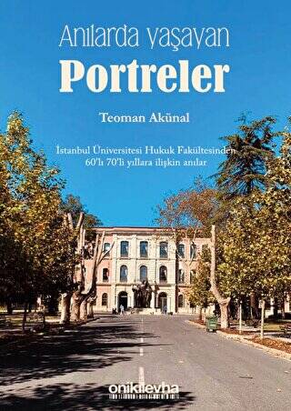 Anılarda Yaşayan Portreler - 1