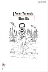 Anıları Yaşamak - 1