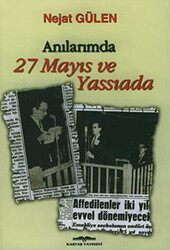 Anılarımda 27 Mayıs ve Yassıada - 1