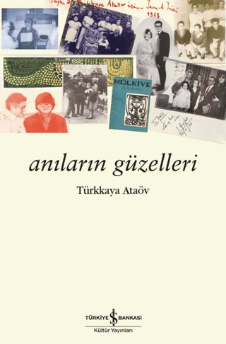 Anıların Güzelleri - 1
