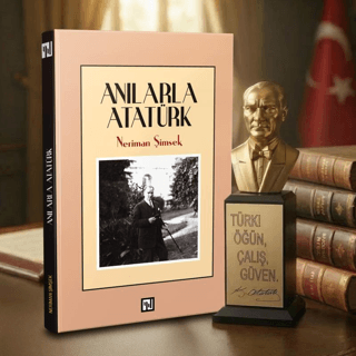 Anılarla Atatürk ve Atatürk Büstü - 1