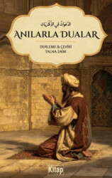 Anılarla Dualar - Kitap Dünyası Yayınları