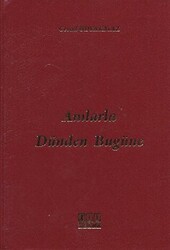 Anılarla Dünden Bugüne - 1