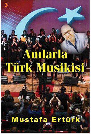 Anılarla Türk Musikisi - 1