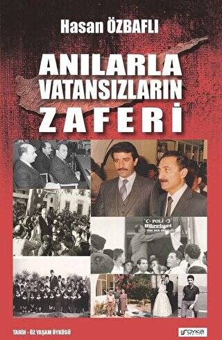 Anılarla Vatansızların Zaferi - 1