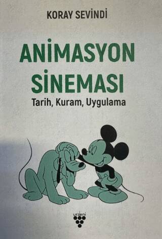 Animasyon Sineması: Tarih, Kuram, Uygulama - 1