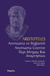 Anımsama ve Bağlantılı Anımsama Üzerine - BilgeSu Yayıncılık