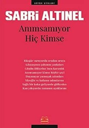 Anımsamıyor Hiç Kimse - 1