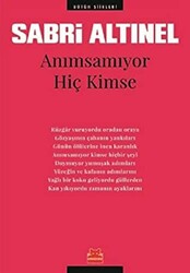 Anımsamıyor Hiç Kimse - 1