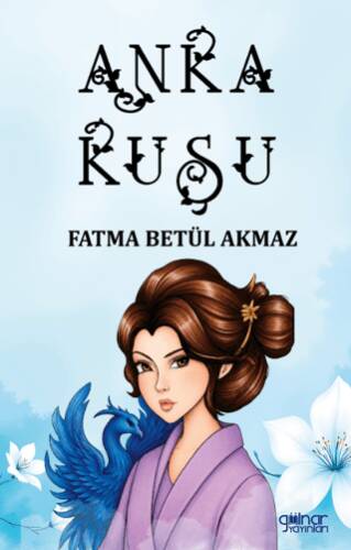 Anka Kuşu - 1