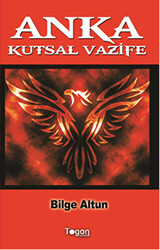 Anka: Kutsal Vazife - 1