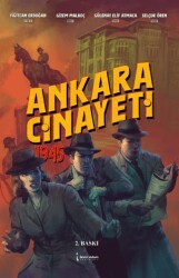 Ankara Cinayeti 1945 - İkinci Adam Yayınları