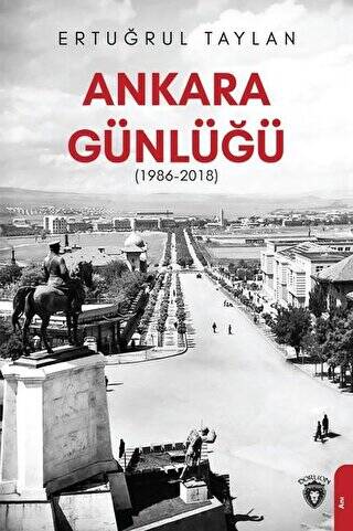 Ankara Günlüğü 1986-2018 - 1