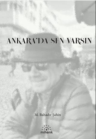 Ankara`da Sen Varsın - 1
