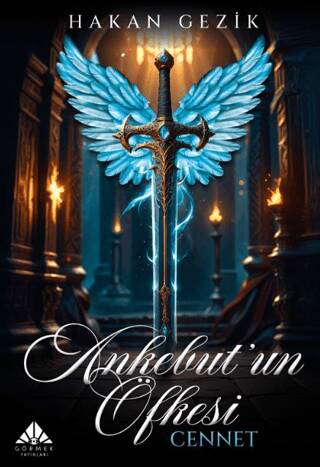 Ankebut`un Öfkesi Cennet - 1