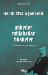 Anketler - Mülakatlar - Hitabeler - Telve Kitap