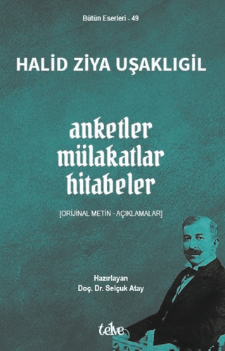 Anketler - Mülakatlar - Hitabeler - 1