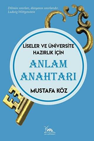 Anlam Anahtarı - Liseler Ve Üniversite Hazırlık İçin - 1