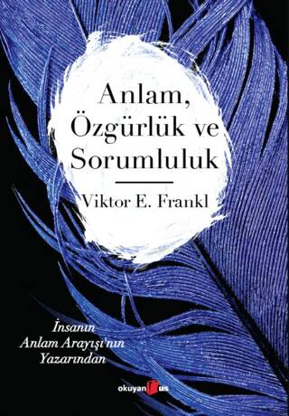 Anlam Özgürlük ve Sorumluluk - 1