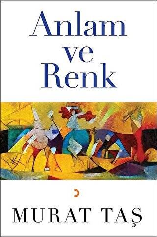 Anlam ve Renk - 1