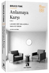Anlamaya Karşı Cilt 2 - Axis Yayınları
