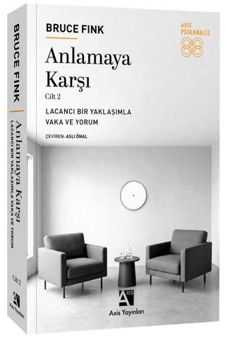 Anlamaya Karşı Cilt 2 - 1
