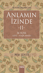 Anlamın İzinde 2 - Mana Yayınları