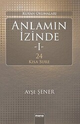 Anlamın İzinde - 1