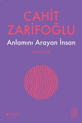 Anlamını Arayan İnsan - Rilke Kitabı - 1