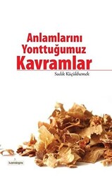 Anlamlarını Yonttuğumuz Kavramlar - 1