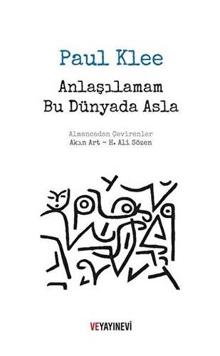 Anlaşılamam Bu Dünyada Asla - 1