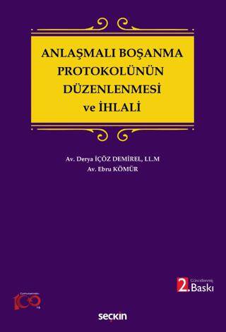 Anlaşmalı Boşanma Protokolünün Düzenlenmesi ve İhlali - 1