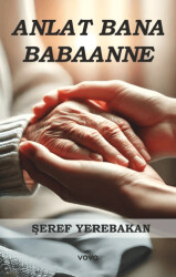 Anlat Bana Babaanne - 1