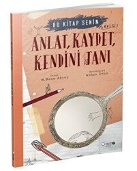 Anlat, Kaydet, Kendini Tanı - Redhouse Kidz Yayınları