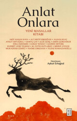 Anlat Onlara - Ketebe Yayınları