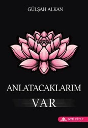 Anlatacaklarım Var - 1