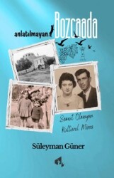 Anlatılmayan Bozcaada - Papirüs Yayınevi
