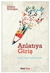 Anlatıya Giriş - Ahenk Kitap