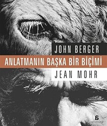 Anlatmanın Başka Bir Biçimi - 1