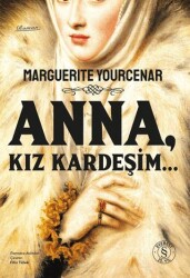 Anna ve Kız Kardeşim - Everest Yayınları