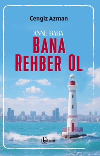 Anne-Baba Bana Rehber Ol - 1
