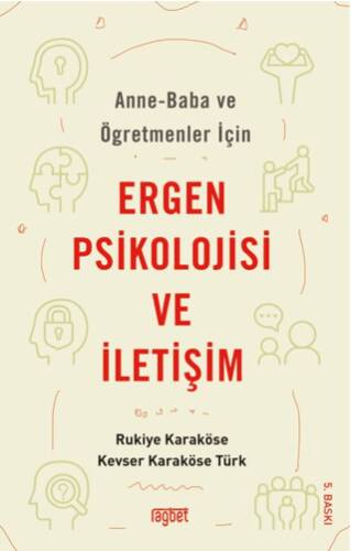 Anne-Baba ve Öğretmenler İçin Ergen Psikolojisi ve İletişim - 1