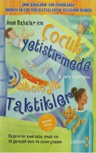 Anne Babalar İçin Çocuk Yetiştirmede Psikolojik Taktikler Kokulu Kitap - 1